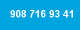 908 716 93 41 908 716 93 41